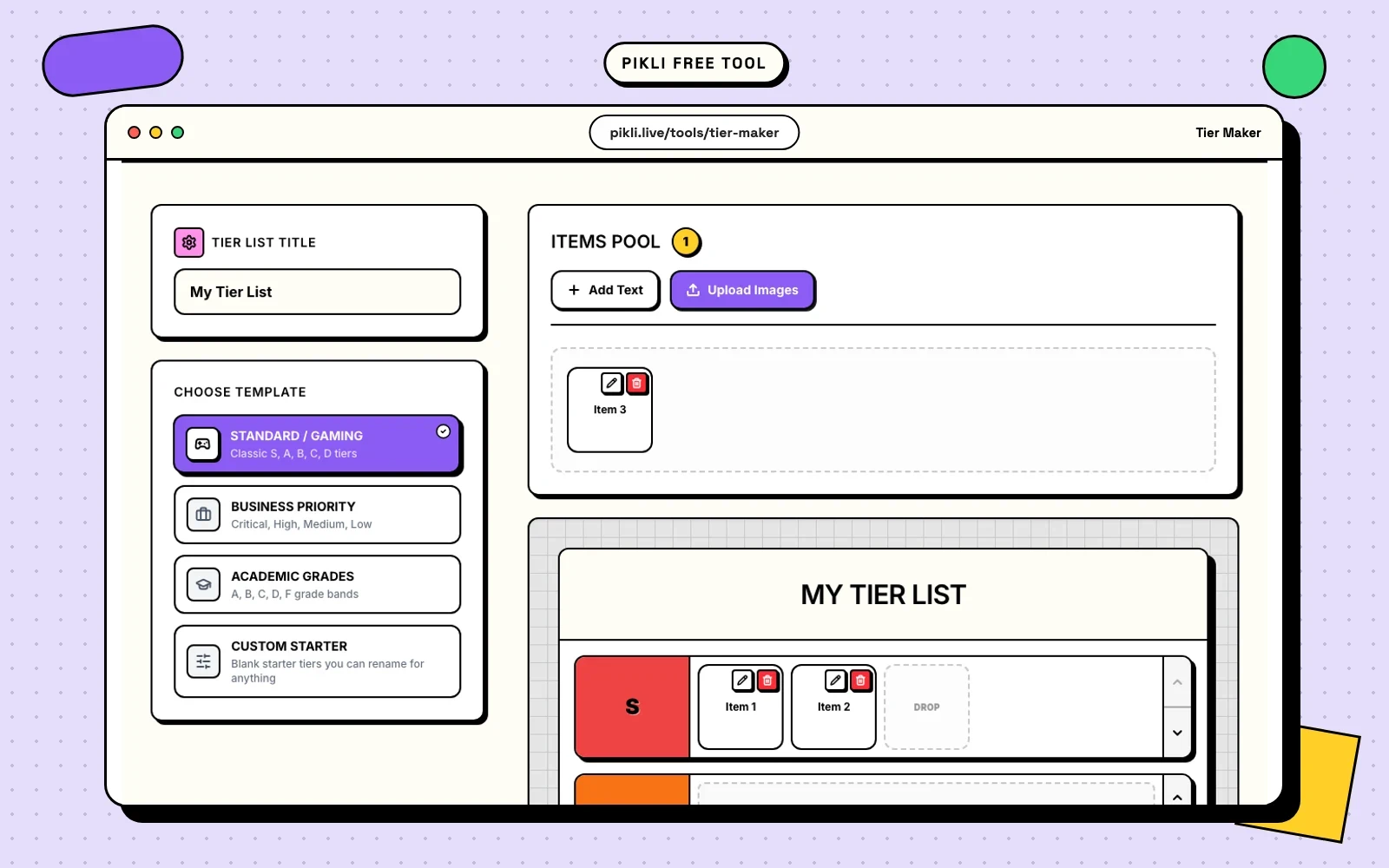 Pikli Tier Maker with editable tiers, templates, and an item pool